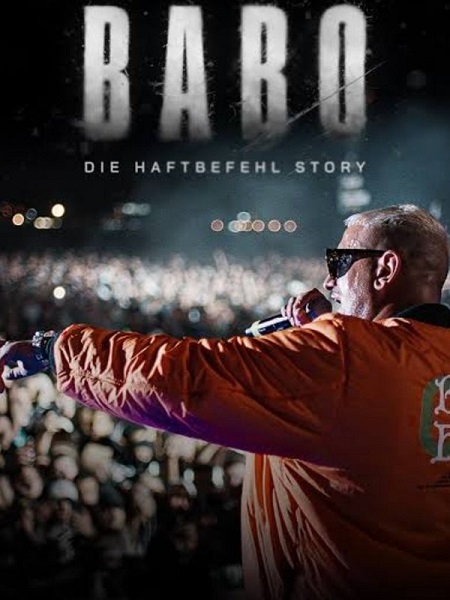 مشاهدة فيلم تحميل Babo The Haftbefehl Story 2025 مترجم