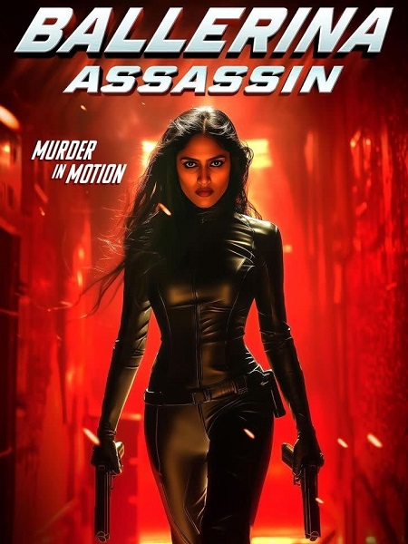 مشاهدة فيلم تحميل Ballerina Assassin 2025 مترجم