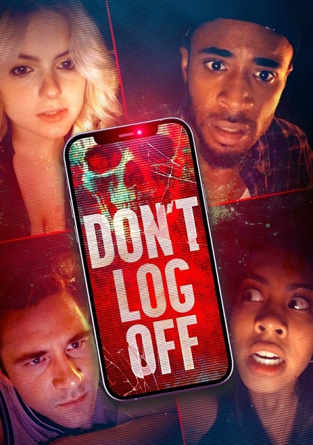 مشاهدة فيلم تحميل Don’t Log Off 2025 مترجم