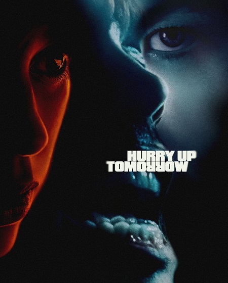 مشاهدة فيلم تحميل Hurry Up Tomorrow 2025 مترجم