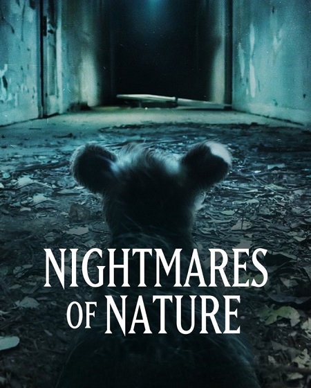 مسلسل تحميل Nightmares of Nature الموسم الثاني الحلقة 2 مترجمة
