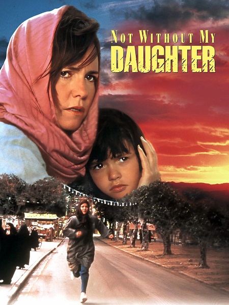 مشاهدة فيلم تحميل Not Without My Daughter 1991 مترجم