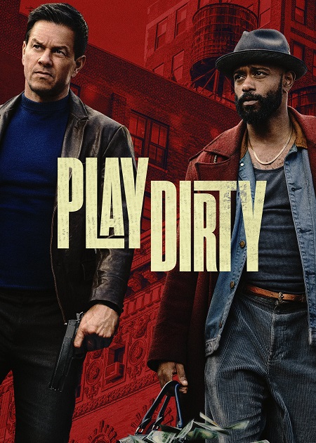 مشاهدة فيلم تحميل Play Dirty 2025 مترجم