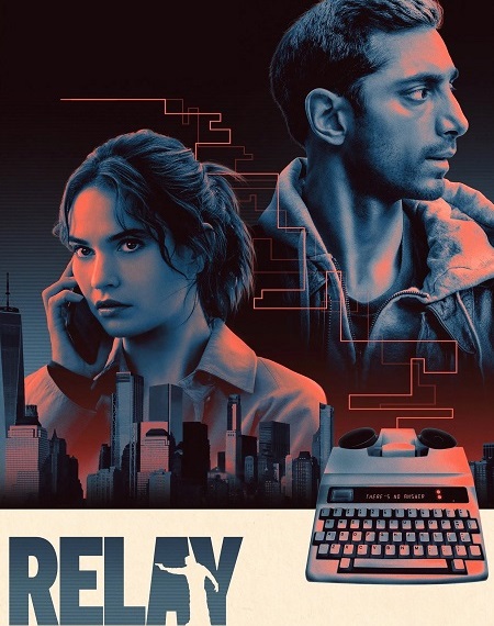مشاهدة فيلم تحميل Relay 2024 مترجم