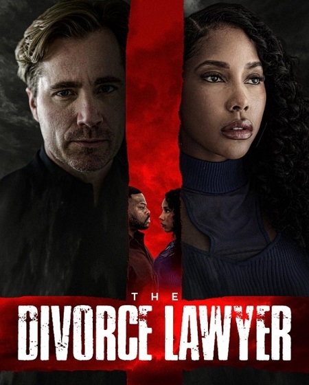 مشاهدة فيلم تحميل The Divorce Lawyer 2025 مترجم