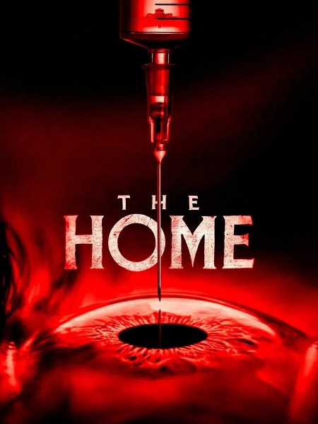 مشاهدة مشاهدة وتحميل فيلم The Home 2025 مترجم