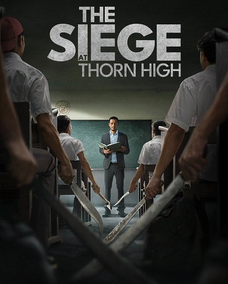 مشاهدة فيلم تحميل The Siege at Thorn High 2025 مترجم