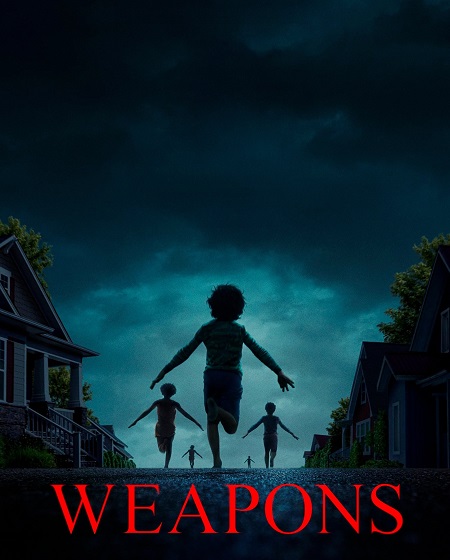مشاهدة فيلم تحميل Weapons 2025 مترجم