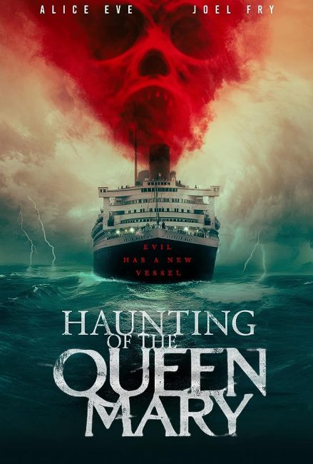 مشاهدة فيلم Haunting of the Queen Mary 2023 مترجم