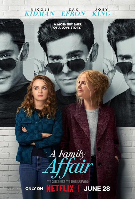 فيلم A Family Affair 2024 مترجم حصرى اون لاين  أكثر من سيرفر