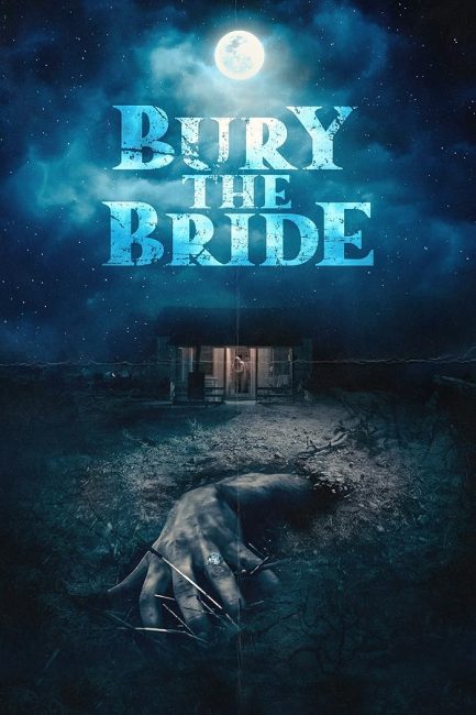 مشاهدة فيلم Bury the Bride 2023 مترجم