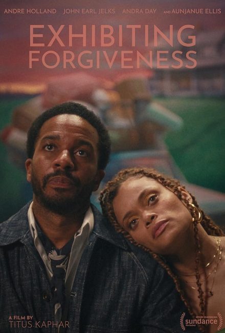 مشاهدة فيلم Exhibiting Forgiveness 2024 مترجم