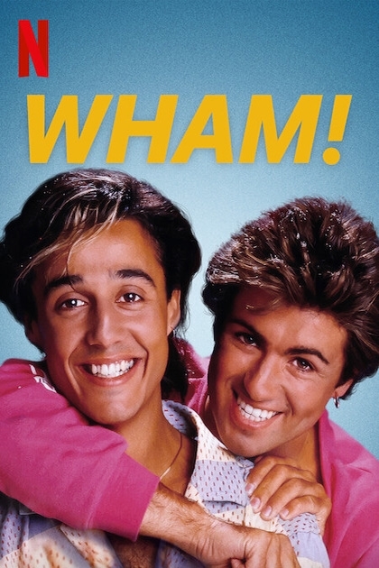 مشاهدة فيلم Wham! 2023 مترجم