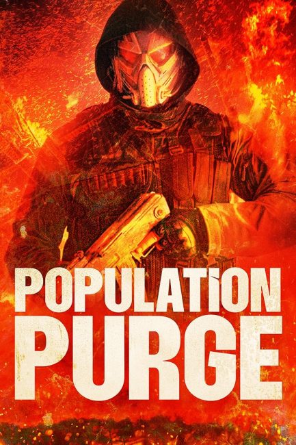 فيلم Population Purge 2024 مترجم حصرى اون لاين  أكثر من سيرفر