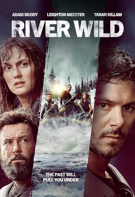 فيلم River Wild 2023 مترجم حصرى اون لاين  أكثر من سيرفر