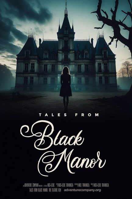 مشاهدة فيلم Tales from Black Manor 2025 مترجم
