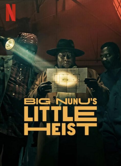 مشاهدة فيلم Big Nunu’s Little Heist 2023 مترجم