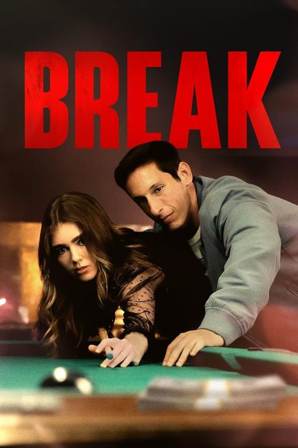 فيلم Break 2024 مترجم حصرى اون لاين  أكثر من سيرفر
