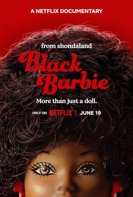 فيلم Black Barbie: A Documentary 2024 مترجم حصرى اون لاين  أكثر من سيرفر