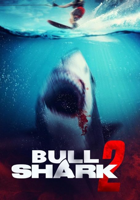 مشاهدة فيلم Bull Shark 2 2024 مترجم