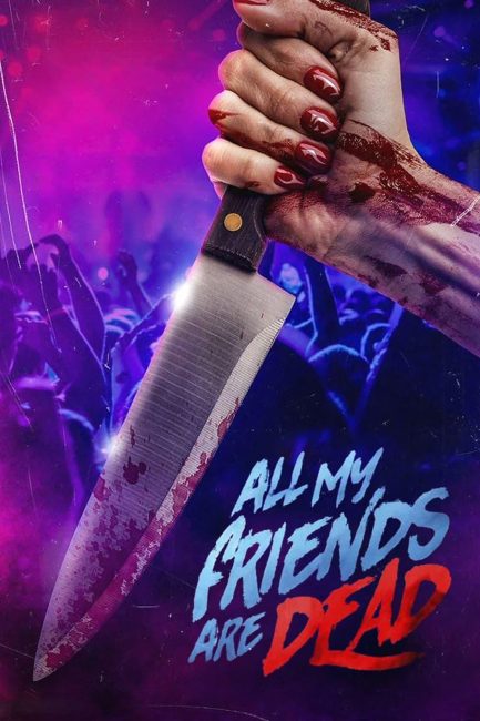 فيلم AMFAD: All My Friends Are Dead 2024 مترجم حصرى اون لاين  أكثر من سيرفر