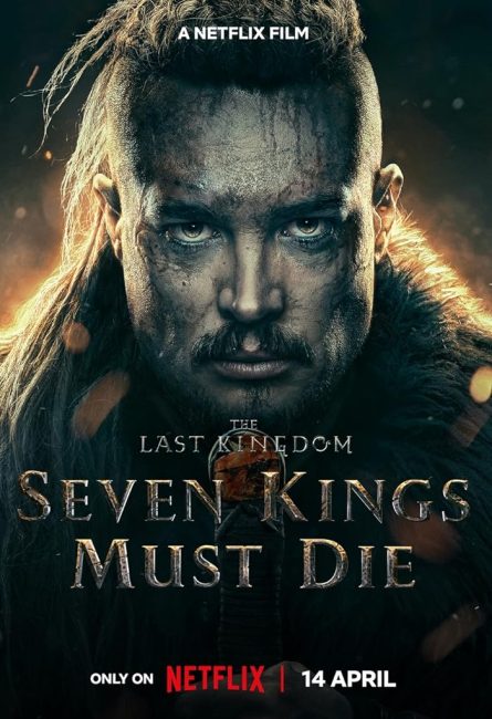 فيلم The Last Kingdom: Seven Kings Must Die 2023 مترجم حصرى اون لاين  أكثر من سيرفر