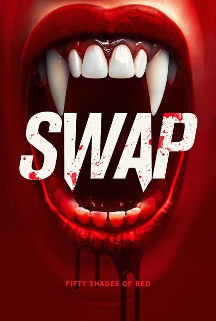 فيلم Swap 2024 مترجم حصرى اون لاين  أكثر من سيرفر