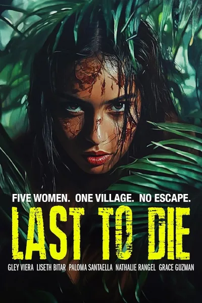 فيلم Last to Die 2025 مترجم
