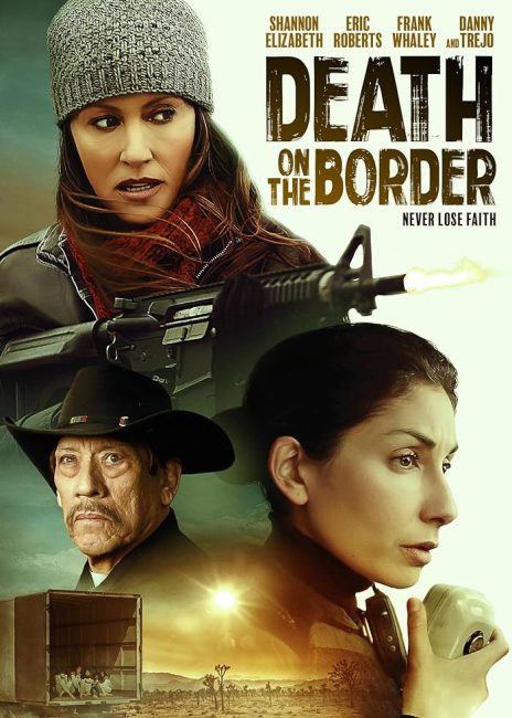 مشاهدة فيلم Death on the Border 2023 مترجم