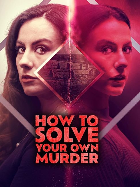 مشاهدة فيلم How to Solve Your Own Murder 2024 مترجم