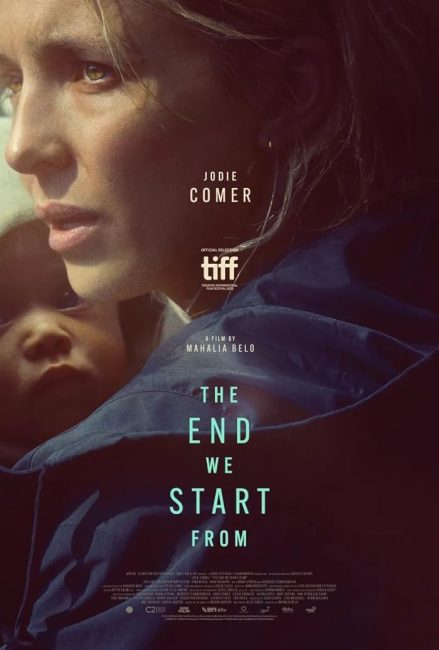 مشاهدة فيلم The End We Start From 2023 مترجم