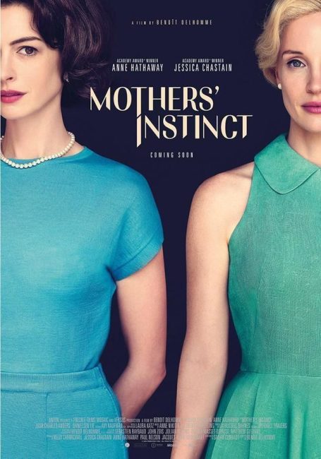 فيلم Mothers’ Instinct 2024 مترجم حصرى اون لاين  أكثر من سيرفر