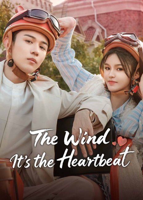 مشاهدة مسلسل الريح، انها نبضات القلب The Wind, It’s the Heartbeat الحلقة 20 مترجمة