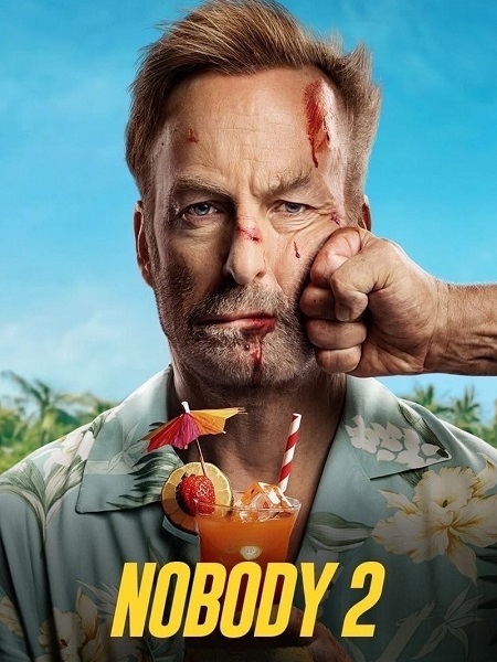 فيلم Nobody 2 2025 مترجم