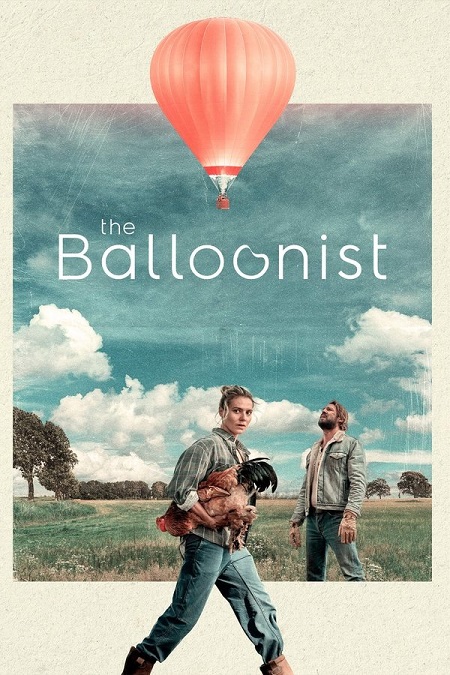 فيلم The Balloonist 2025 مترجم