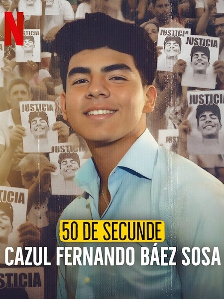 مسلسل تحميل 50 Seconds The Fernando Baez Sosa Case 2025 الحلقة 1 مترجمة