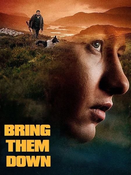 مشاهدة فيلم تحميل Bring Them Down 2024 مترجم