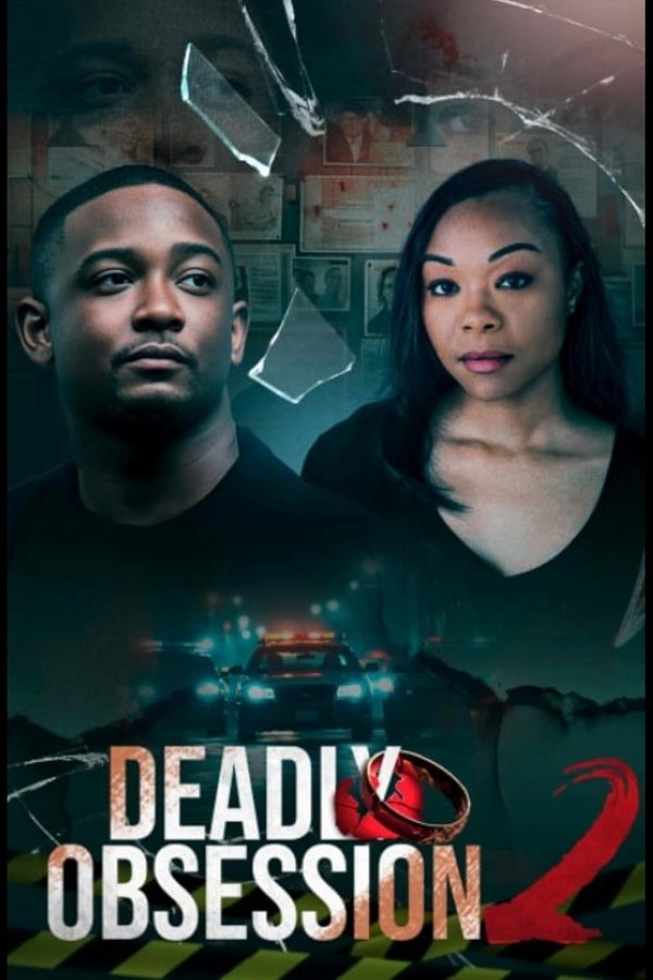 مشاهدة فيلم تحميل Deadly Obsession 2 2025 مترجم