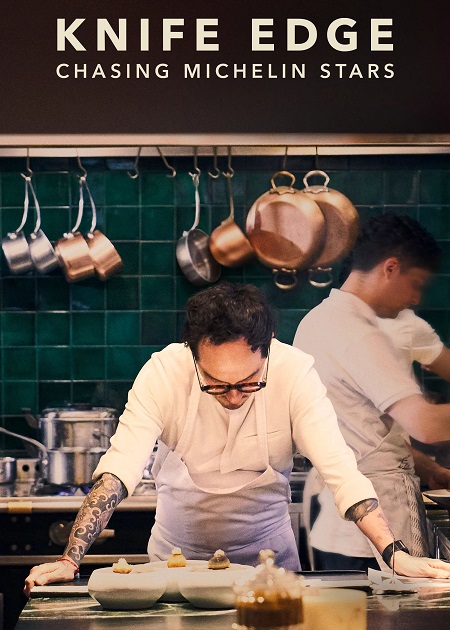 مسلسل تحميل Knife Edge Chasing Michelin Stars الموسم الاول الحلقة 7 مترجمة