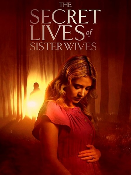 مشاهدة فيلم تحميل Secret Lives of Sister Wives 2025 مترجم