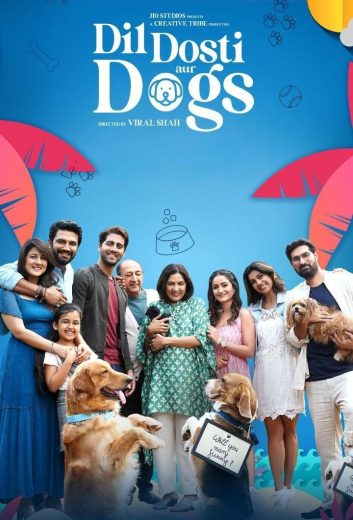 فيلم تحميل Dil Dosti Aur Dogs 2025 مترجم