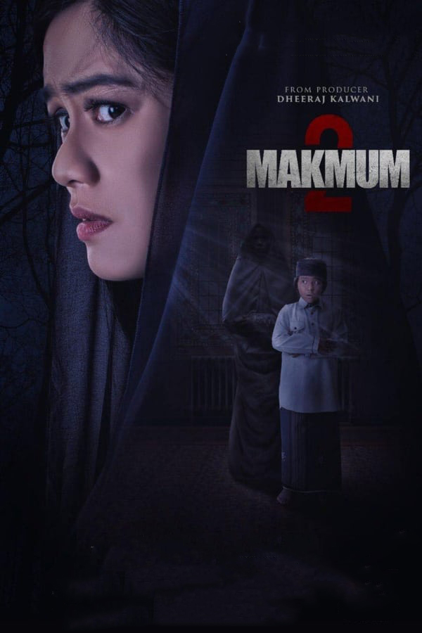 مشاهدة فيلم تحميل Makmum 2 2021 مترجم