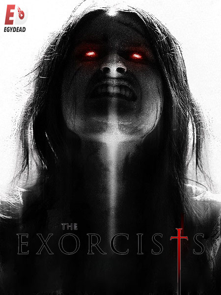 مشاهدة مشاهدة فيلم تحميل The Exorcists 2023 مترجم