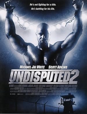 مشاهدة فيلم تحميل Undisputed 2 Last Man Standing 2006 مترجم