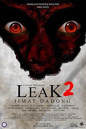 مشاهدة فيلم تحميل Leak 2 2025 مترجم