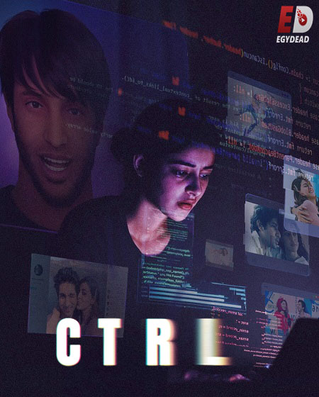مشاهدة مشاهدة فيلم تحميل CTRL 2024 مترجم