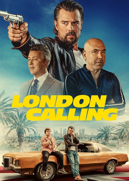 مشاهدة مشاهدة فيلم تحميل London Calling 2025 مترجم
