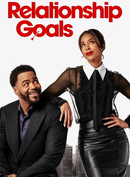 مشاهدة مشاهدة فيلم تحميل Relationship Goals 2026 مترجم