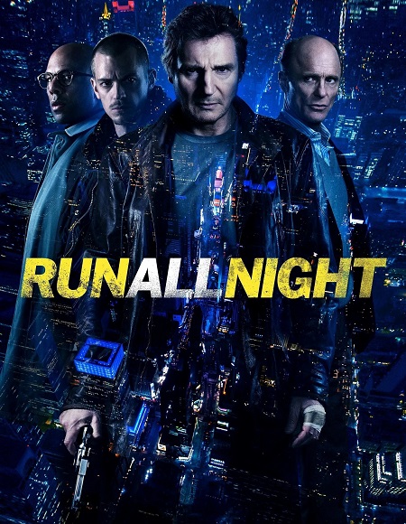 مشاهدة مشاهدة فيلم تحميل Run All Night 2015 مترجم