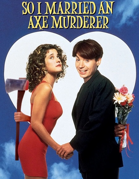 مشاهدة مشاهدة فيلم تحميل So I Married an Axe Murderer 1993 مترجم